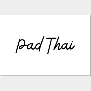 Pad Thai - black Posters and Art